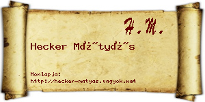 Hecker Mátyás névjegykártya